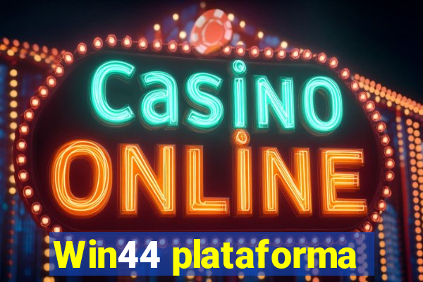 Win44 plataforma